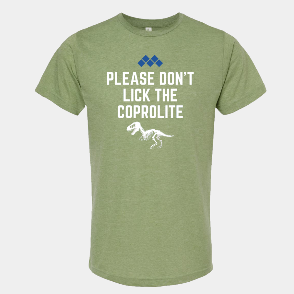 Don't Lick the Coprolite - Unisex T-shirt (Hth)